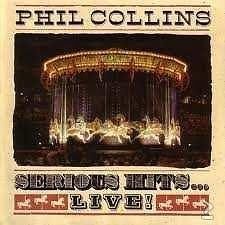 Phil Collins - Serious Hits ... Live! CD - 1