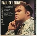 Paul De Leeuw -Ik Wil Niet Dat Je Liegt /Waarheen Waarvoor 2 Track CDSingle - 1