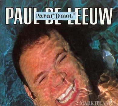Paul De Leeuw / Bob* En Annie* - ParaCDmol / Pump Up De Va lium! (2 CD) - 1