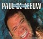 Paul De Leeuw / Bob* En Annie* - ParaCDmol / Pump Up De Va lium! (2 CD) - 1 - Thumbnail