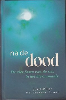 Sukie Miller, S. Lipsett: Na de dood - 1