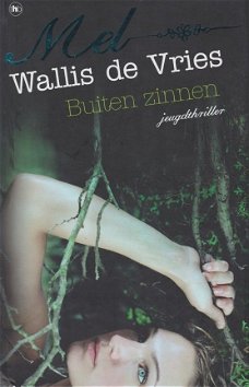 **BUITEN ZINNEN - Mel Wallis de Vries