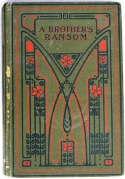 A Brother's Ransom HC Lang - Fraaie Art Nouveau bandtekening - 1