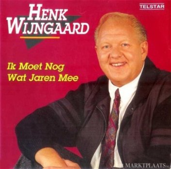 Henk Wijngaard - Ik Moet Nog Wat Jaren Mee 2 Track CDSingle - 1