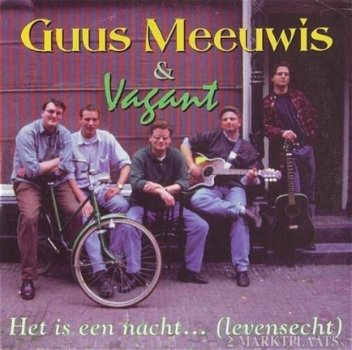 Guus Meeuwis & Vagant - Het Is Een Nacht... (Levensecht) 2 Track CDSingle - 1