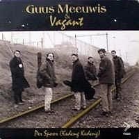 Guus Meeuwis & Vagant - Per Spoor (Kedeng Kedeng) 3 Track CDSingle - 1