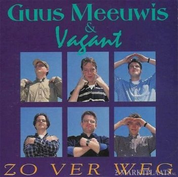 Guus Meeuwis & Vagant - Zo Ver Weg 3 Track CDSingle - 1