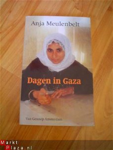 Dagen in Gaza door Anja Meulenbelt