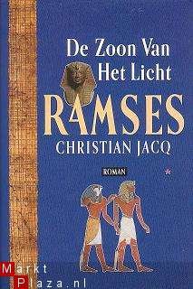 Christian Jacq - Ramses, De zoon van het licht