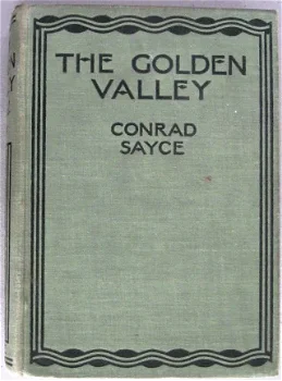 The Golden Valley circa 1935 Bushman, Jim (Conrad H. Sayce) - 1