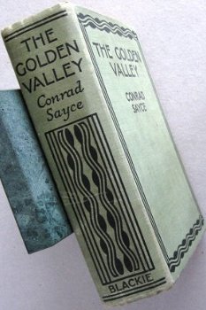 The Golden Valley circa 1935 Bushman, Jim (Conrad H. Sayce) - 2