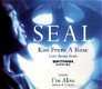 Seal - Kiss From A Rose / I'm Alive 3 Track CDSingle - 1 - Thumbnail