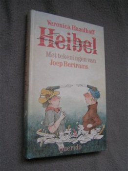 Veronica Hazelhoff - Heibel (Hardcover/Gebonden) - 1