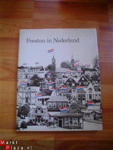 Feesten in Nederland door Ton de Joode