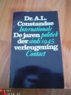 De jaren der verleugening door A.L. Constandse