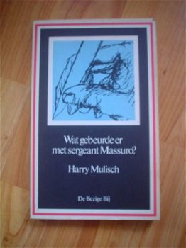 Wat gebeurde er met sergeant Massuro? door Harry Mulisch - 1