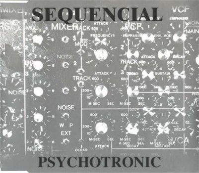 Sequencial -Psychotronic 5 Track CDSingle - 1
