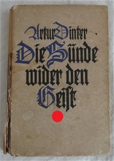 Boek, Die Sünde wider den Geist, Artur Dinter, 1921.