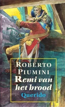 >REMI VAN HET BROOD - Roberto Piumini