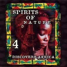 Spirits Of Nature 4 Discovers Africa  (CD)