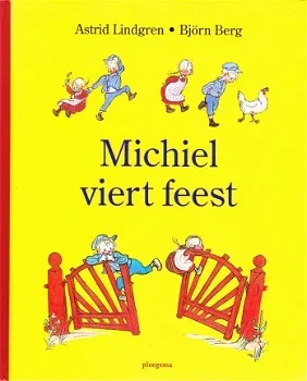 MICHIEL VIERT FEEST - Astrid Lindgren - 0