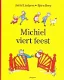 MICHIEL VIERT FEEST - Astrid Lindgren - 0 - Thumbnail