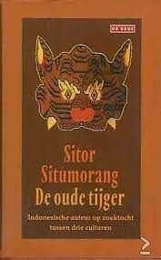 Sitor Situmorang - De Oude Tijger (Hardcover/Gebonden)