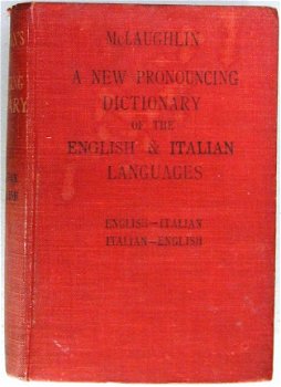 New Dictionary of the English and Italian Languages HC 1908 - 2