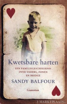 Sandy Balfour - Kwetsbare Harten (Hardcover/Gebonden) - 1