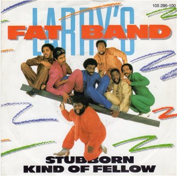 Fat Larry's band : Stubborn Kind Of Fellow (1983) - 1