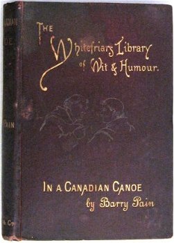 In a Canadian Canoe 1891 Barry Pain - Humor - 2