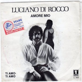 Luciano di Rocco : Amore Mio (1981) - 0