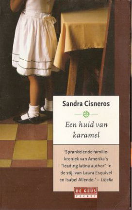 Sandra Cisneros met Een huid van karamel - nr. 1