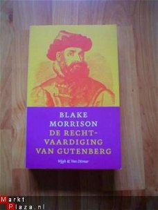 De rechtvaardiging van Gutenberg door Blake Morrison