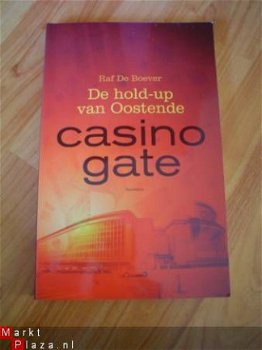 Casinogate door Raf de Boever - 1