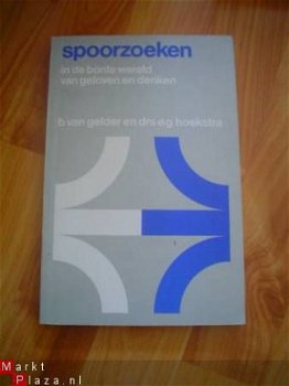 Spoorzoeken in de bonte wereld van geloven en denken - 1