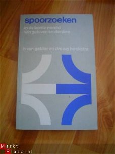 Spoorzoeken in de bonte wereld van geloven en denken