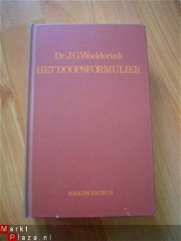 Het doopsformulier door J.G. Woelderink - 1