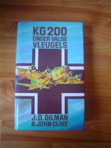 KG 200 door J.D. Gilman & John Clive