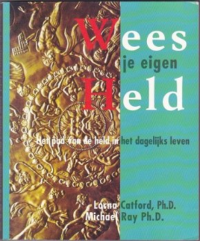L. Catford, M. Ray: Wees je eigen held - 1