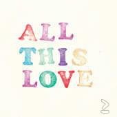 Sofa - All This Love (Nieuw) - 1