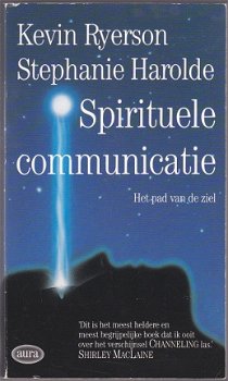 Kevin Ryerson: S. Harolde: Spirituele communicatie - 1