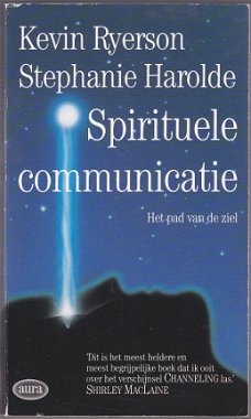 Kevin Ryerson: S. Harolde: Spirituele communicatie