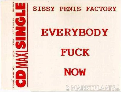 Sissy P enis Factory - Everybody F uck Now 3 Track CDSingle - 1