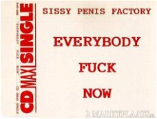 Sissy P enis Factory - Everybody F uck Now 3 Track CDSingle