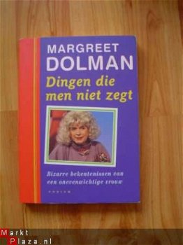 Dingen die men niet zegt door Margreet Dolman (P. Haenen) - 1