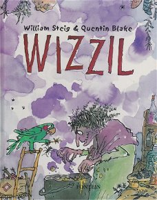 WIZZIL - William Steig (Ill. Quentin Blake)