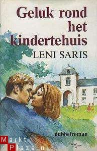 Leni Saris - Geluk rond het kindertehuis