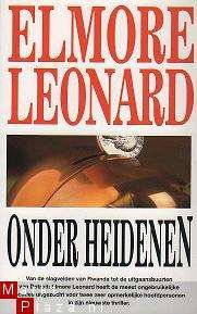 Elmore Leonard - Onder heidenen - 1