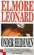 Elmore Leonard - Onder heidenen - 1 - Thumbnail